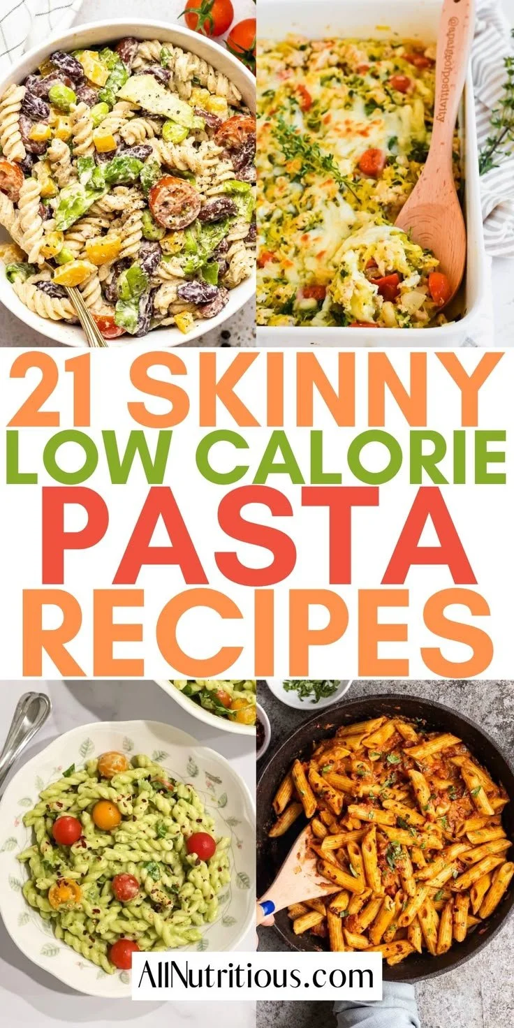 Delicious low calorie pasta dishes for healthy eating
