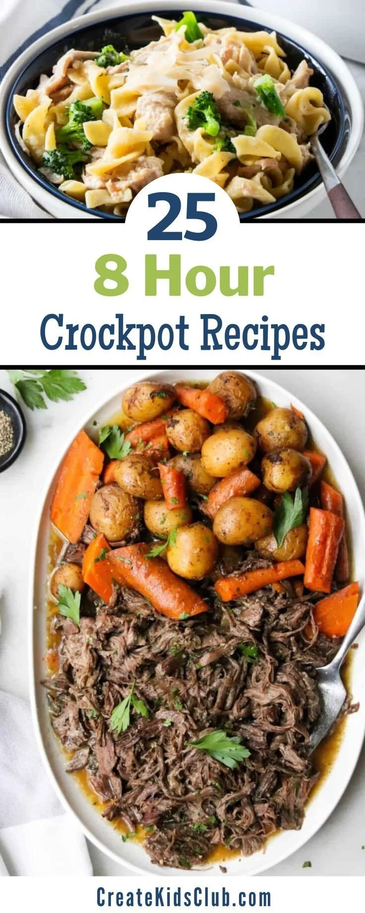 A collection of 25 eight hour crockpot recipes for easy meal preparation.