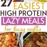 27 lazy high protein meals cheap healthy high pr 2026 07 21 022735 1