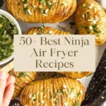 50 best ninja air fryer recipes that prove the do 2026 07 21 022730 683x1024 1