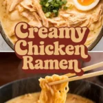 creamy chicken ramen soup the coziest bowl you 2026 07 21 022705 574x1024 1