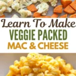 learn to make veggie packed mac cheese 2026 07 23 035922 512x1024 1