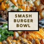 smash burger bowl is your new favorite dinner 2026 07 21 022654 576x1024 1